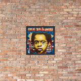 Affiche encadrée "The World is Yours"